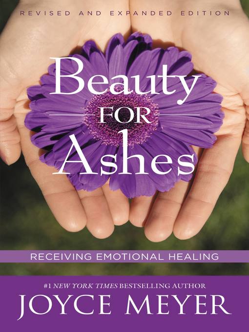 Title details for Beauty for Ashes by Joyce Meyer - Wait list
